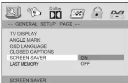 -- GENERAL SETUP PAGE -- TV DISPLAY ANGLE MARK OSD LANGUAGE CLOSED CAPTIONS SCREEN SAVER ON LAST MEMORY OFF SCREEN SAVER