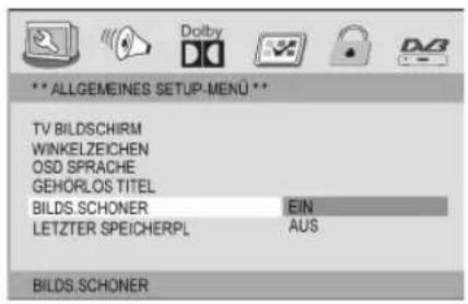 **ALLGEMEINES SETUP-MENU ** TV BILDSCHIRM WINKELZEICHEN OSD SPRACHE GEHORLOS TITEL BILDS.SCHONER EIN LETZTER SPEICHERPL AUS BILDS.SCHONER