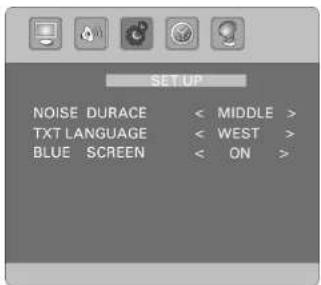 NOISE DURACE < MIDDLE > TXT LANGUAGE < WEST > BLUE SCREEN < ON >
