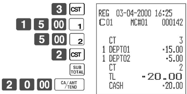 3 CST 1 5 00 1 5 00 2 2 CST SUB TOTAL 2 0 00 CA/AMT /TEND REG 03-04-2000 16:25 C01 MC#01 000142 CT 3 1 DEPT01 -15.00 1 DEPT02 -5.00 CT 2 TL -20.00 CASH -20.00