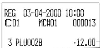 REG 03-04-2000 10:00 C01 MC#01 000013 3 PLU0028 -12.00