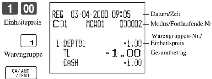 1 00 Einheitspreis REG 03-04-2000 09:05 C01 MC#01 000002 1 DEPT01 ·1.00 TL ·1..00 CASH ·1.00 Warengruppen-Nr./ Einheitspreis Gesamtbetrag CA/AMT /TEND