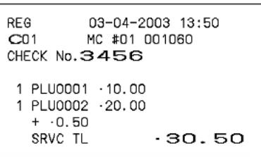 REG 03-04-2003 13:50 C01 MC #01 001060 CHECK No.3456 1 PLU0001 ·10.00 1 PLU0002 ·20.00 + ·0.50 SRVC TL ·30.50