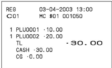 REG 03-04-2003 13:00 C01 MC #01 001050 1 PLU0001 ·10.00 1 PLU0002 ·20.00 TL -30.00 CASH ·30.00 CG ·0.00