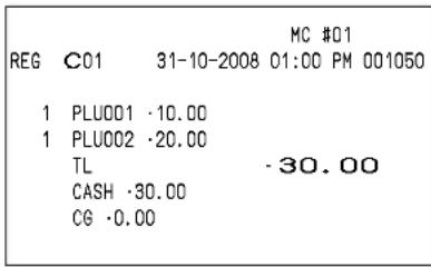 MC #01 REG C01 31-10-2008 01:00 PM 001050 1 PLU001 ·10.00 1 PLU002 ·20.00 TL CASH ·30.00 CG ·0.00