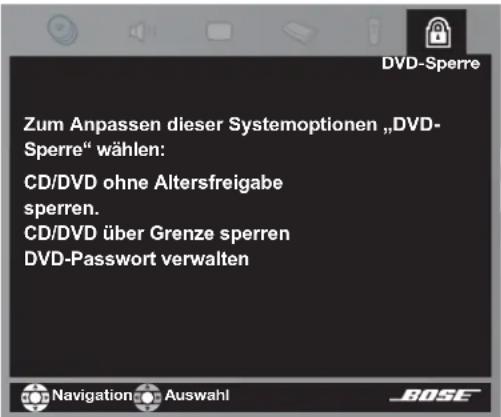 Zum Anpassen dieser Systemoptionen „DVD-Sperre“ wählen: CD/DVD ohne Altersfreigabe sperren. CD/DVD über Grenze sperren DVD-Passwort verwalten