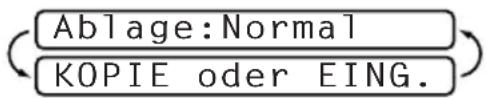 Ablage:Normal KOPIE oder EING.