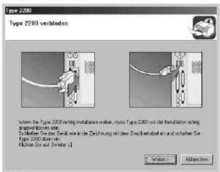 Type 2200 Type 2200 verbinden Werten Sie Type 2200 nicht installieren halten, muss Type 2200 vor der Installation nicht angevorilkeiten oder. Schnellen Sie das Gerät wie in die Zeichnung mit dem Druckwabel am und octellen Sie Type 2200 dann um. Klicken Sie auf (weiter v) * Weiter > Abbrechen