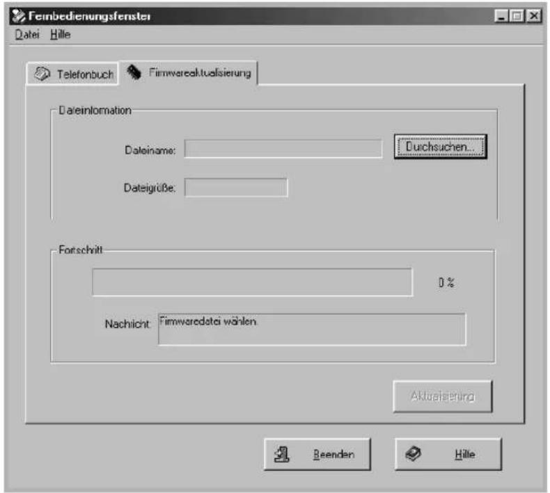 Fernbedienungsfenster Datei Hille Telefonbuch Firmwareaktualisierung Dateinformation Durchsuchen... Dateiname: Dateigrübe: Forschritt 0% Nachicht: Firmwaredatai wählen. Aktualisierung Reenden Hille