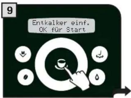 9 Entkalker einf. OK für Start