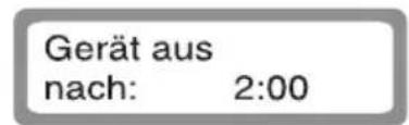 Gerät aus nach: 2:00