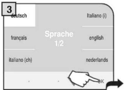 3 deutsch Français italiano (ch) Italiano (i) Sprache 1/2 Italiano (i) english nederlands DK