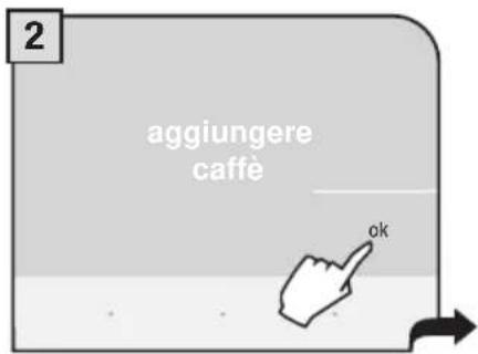 2 aggiungere caffè ok