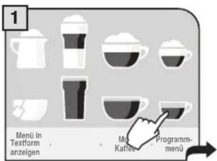 1 Menü in Textform anzeigen Men Kaffee Programm- menü