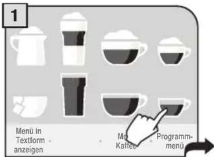 1 Menu in Textform anzeigen Men Kaffee Programm- menü