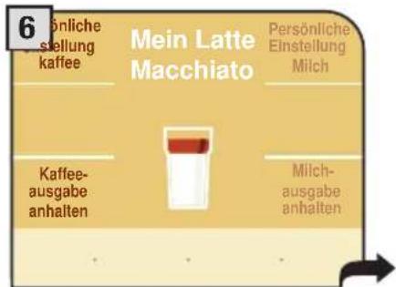 6 bänliche stellung kaffee Mein Latte Macchiato Persönliche Einstellung Milch Kaffee- ausgabe anhalten Milch- ausgabe anhalten