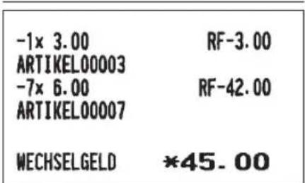 -1x 3.00 RF-3.00 ARTIKEL00003 -7x 6.00 RF-42.00 ARTIKEL00007 WECHSELGELD *45.00