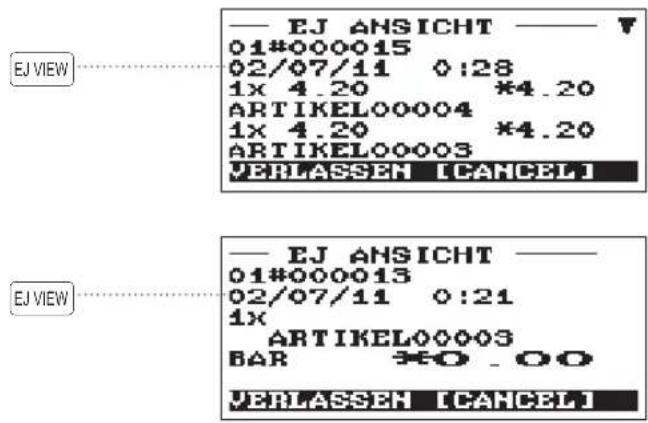 EJ VIEW — EJ ANSICHT — V 01#000015 02/07/11 0:28 1x 4.20 *4.20 ARTIKEL00004 1x 4.20 *4.20 ARTIKEL00003 VERLASSEN [CANCEL] EJ VIEW — EJ ANSICHT — 01#000013 02/07/11 0:21 1x ARTIKEL00003 BAR 3EO . OO VERLASSEN [CANCEL]