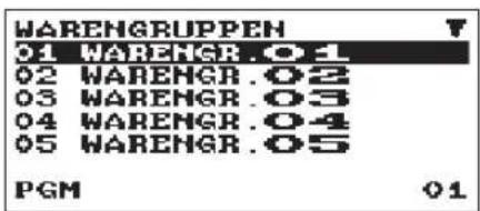 WARENGRUPPEN 01 WARENGR.01 02 WARENGR.02 03 WARENGR.03 04 WARENGR.04 05 WARENGR.05 PGM 01