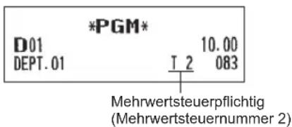 *PGM* D01 10.00 DEPT.01 T 2 083 Mehrwertsteuerpflichtig (Mehrwertsteuernummer 2)
