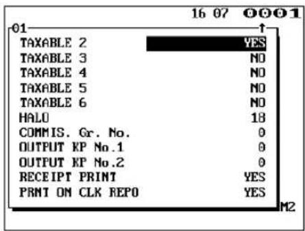 01 TAXABLE 2 YES TAXABLE 3 NO TAXABLE 4 NO TAXABLE 5 NO TAXABLE 6 NO HALU 18 COMMIS. Gr. No. 0 OUTPUT KP No.1 0 OUTPUT KP No.2 0 RECEIPT PRINT YES PRINT ON CLK REPO YES M2