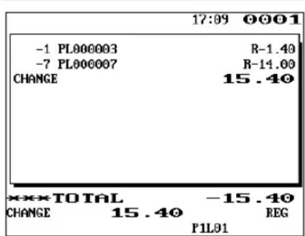 -1 PL000003 -7 PL000007 CHANGE 17:09 0001 R-1.40 R-14.00 15.40 ***TOTAL CHANGE 15.40 REG P1L01 -15.40