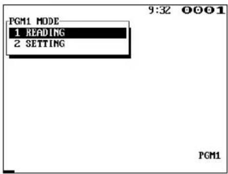 PGM1 MODE 1 READING 2 SETTING 9:32 00001 PGM1