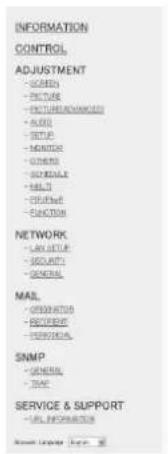 INFORMATION CONTROL ADJUSTMENT - SCREEN - PICTURE - PICTUREMANAGEMENT - ALABO - SETUP - MANNER - GINGER - SURFACE - BALL - COLDING - FUNCTION NETWORK - LABS OUTPUT - ACCOUNT - GENERAL MAIL - INFORMATION - RECEPTOR - PERSONAL SNMP - GENERAL - TIME SERVICE & SUPPORT - URL INFORMATION