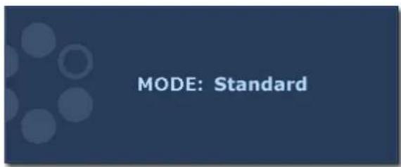 MODE: Standard