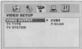 VIDEO-EINSTELLUNG VIDEOAUSGANG TV-TYP TV-SYSTEM CVBS P-SCAN