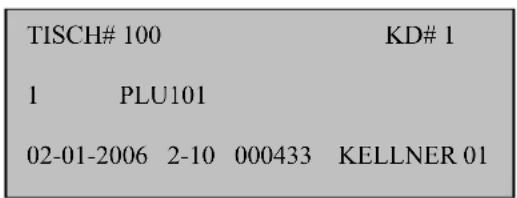 TISCH# 100 KD# 1 1 PLU101 02-01-2006 2-10 000433 KELLNER 01