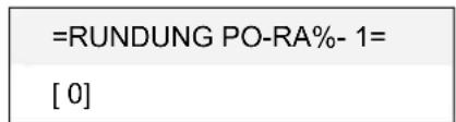 =RUNDUNG PO-RA%- 1= [0]