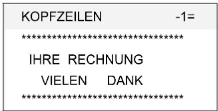 KOPFZEILEN -1= ************************** IHRE RECHNUNG VIELEN DANK **************************