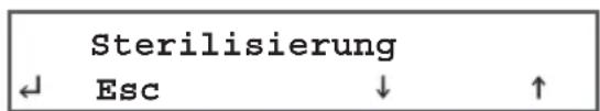 Sterilisierung Esc ↓ ↑