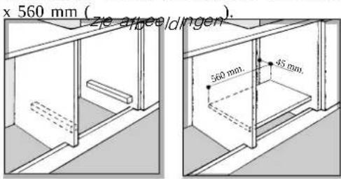 x 560 mm (zie afpeeldingen). 560 mm. 45 mm.