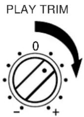 PLAY TRIM 0 - +
