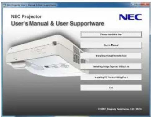 NEC Projector User's Manual & User Supportware NEC User's Manual & User Supportware Choose read-in file from User's Manual Installing Virtual Services Tool Installing Image Address Utility Line Installing PC Control Utility Box 4 Exit © NEC Display Solutions, Ltd. 2018