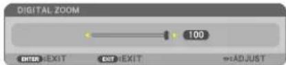 DIGITAL ZOOM 100 ENTER EXIT OUT EXIT →ADJUST