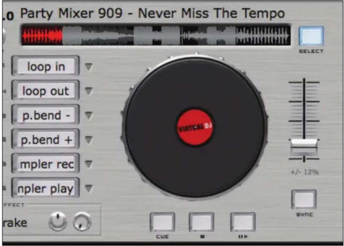 .0 Party Mixer 909 - Never Miss The Tempo LOOP in loop out p.bend - p.bend + mpler rec mpler play SELECT VIRTUAL DJ +/- 12% SYNC CUE III II