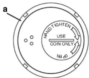 a HAND TIGHTEN USE COIN ONLY NB d0