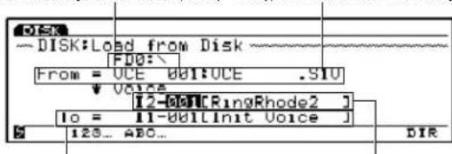 DISK:Load from Disk F00: From = UCE 001:UCE .S10 ↓ Voice [12-00][RingRhode2] to = 11-00[Init Voice] 125... ABC... DIR