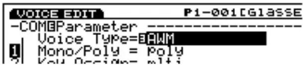 VOICE EDIT P1-001[Glasse -COM@Parameter ------------------ Voice Type=EAWM Mono/Poly = Poly Ku: 0.54m= m+1