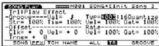 SONG PLAY Iri:Play Effect -Groove----Val= 1 Str= 100% Tim= 100% -Offset C1k= + 0 Vel= + 0 Trns= + 0 SONG UPEX TOH NAME ALL TR GROOVE Typ=100%:16Quantize Vel= 100% Gat= 100% Rate Vel= 100% Gat= 100%