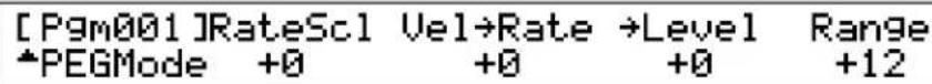 [Pgm001]RateSc1 Vel→Rate →Level Range *PEGMode +0 +0 +0 +12