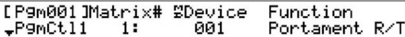 [Pgm001]Matrix# 2Device Function _PgmCt11 1: 001 Portament R/T