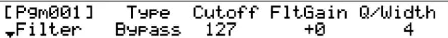 [Pgm001] Type Cutoff FltGain Q/Width Filter Bypass 127 +0 4