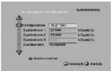 Automatic gear Sondereercher GRÜNDIG OK Orbitposition 19.2" Oat Symbolate 1 27500 kSymb/s Symbolate 2 22000 kSymb/s Symbolate 3 ---- kSymb/s Suchbereich komplett Soche station Abbruch Zurück