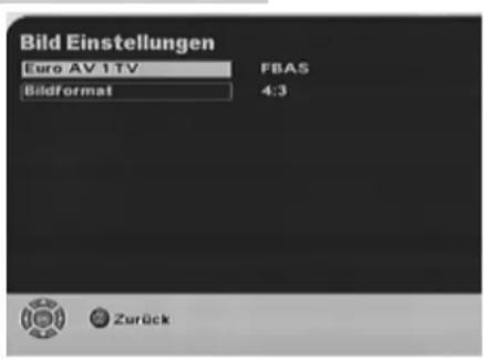 Bild Einstellungen Euro AV 1.TV FBAS Bildformat 4:3 Zurück