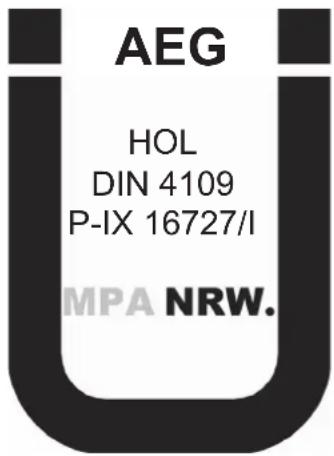 AEG HOL DIN 4109 P-IX 16727/I MPA NRW.