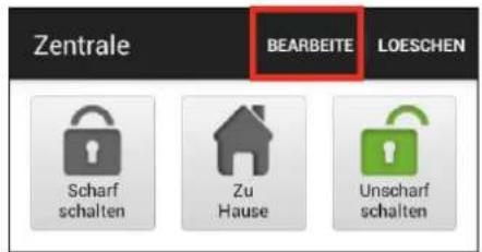 Zentrale BEARBEITE LOESCHEN Scharf schalten Zu Hause Unscharf schalten